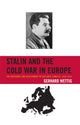 Book cover of: Stalin and the Cold War in Europe. By: Gerhard Wettig