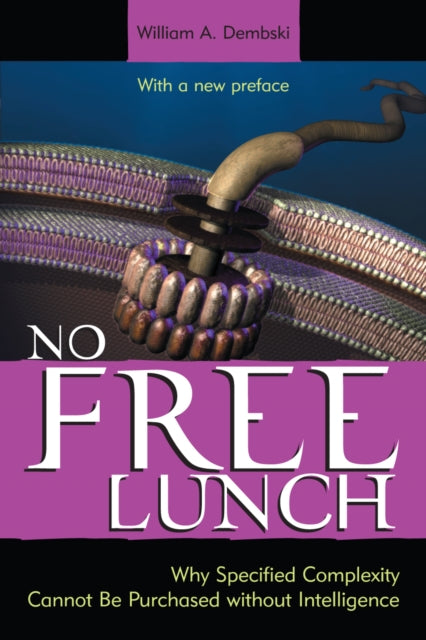 Book cover of: No Free Lunch. By: William A. Dembski