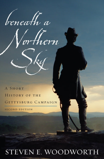 Book cover of: Beneath a Northern Sky. By: Steven E. Woodworth