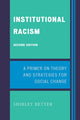 Book cover of: Institutional Racism. By: Shirley Jean Better, Shirley Better