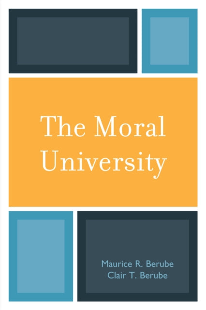 Book cover of: Moral University. By: Maurice R. Berube