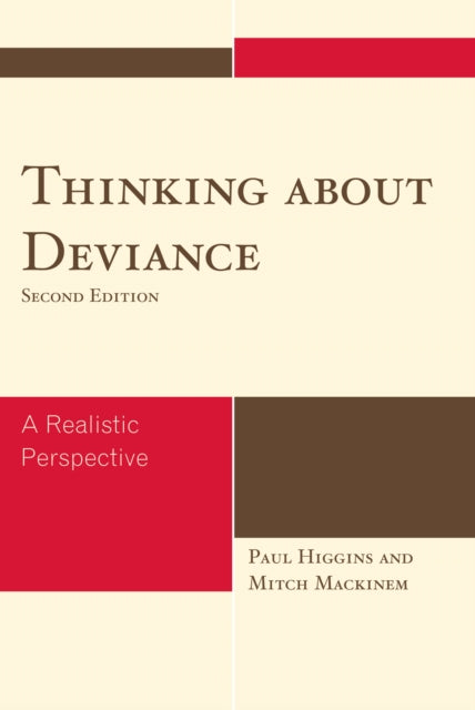 Book cover of: Thinking About Deviance. By: Paul Higgins
