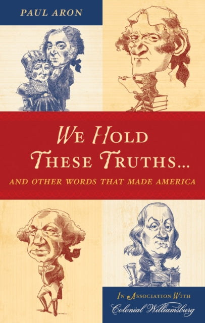 Book cover of: We Hold These Truths.... By: Aron, Paul