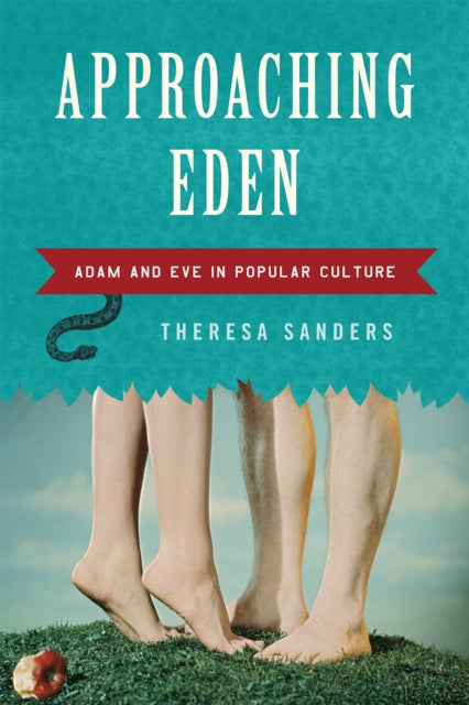 Book cover of: Approaching Eden. By: Theresa Sanders