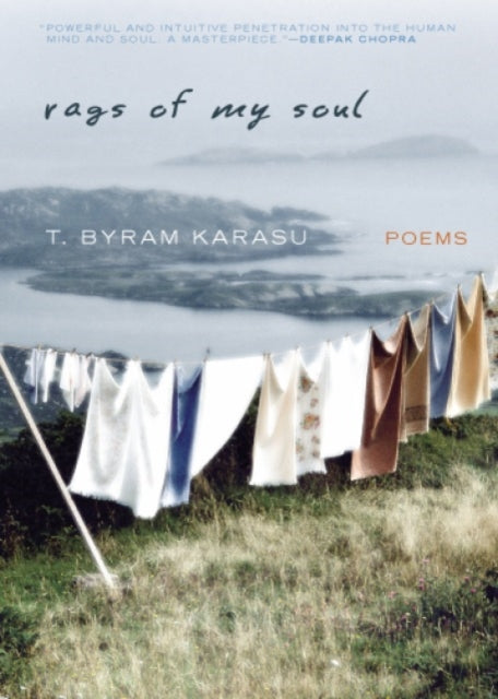 Book cover of: Rags of My Soul. By: T. Byram Karasu