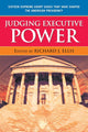 Book cover of: Judging Executive Power