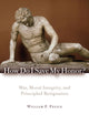 Book cover of: How Do I Save My Honor?. By: William F. Felice