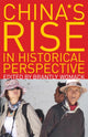 Book cover of: China's Rise in Historical Perspective