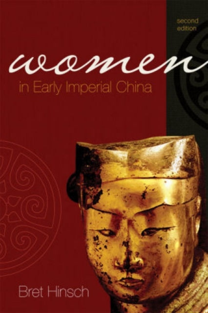 Book cover of: Women in Early Imperial China. By: Bret Hinsch