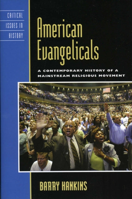 Book cover of: American Evangelicals. By: Barry Hankins