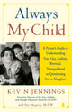 Book cover of: Always My Child. By: Kevin Jennings