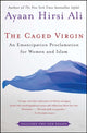 Book cover of: Caged Virgin. By: Ayaan Hirsi Ali