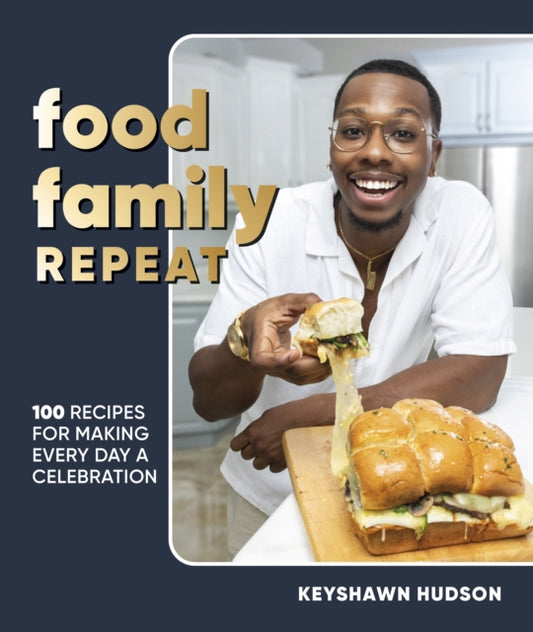 Book cover of: Food Family Repeat. By: Keyshawn Hudson