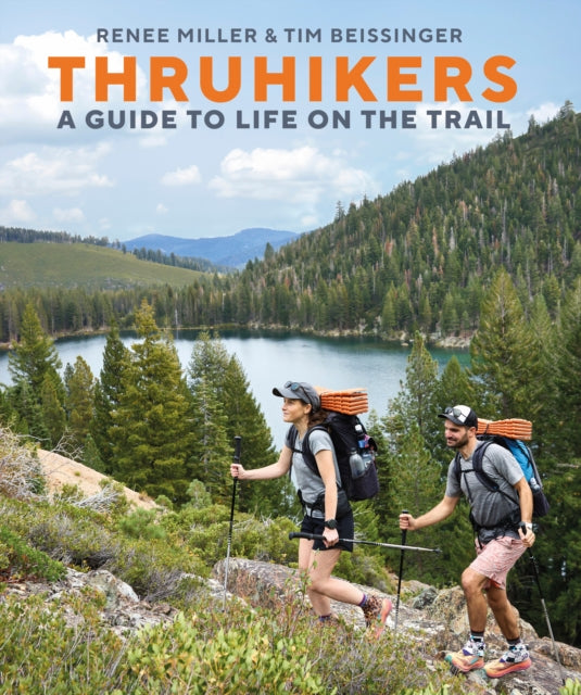 Book cover of: Thruhikers. By: Renee Miller