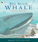 Book cover of: Big Blue Whale. By: Nicola Davies