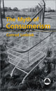 Book cover of: Myth of Consumerism. By: Conrad Lodziak