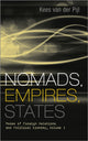 Book cover of: Nomads, Empires, States. By: Kees Van Der Pijl, Kees van der Pijl