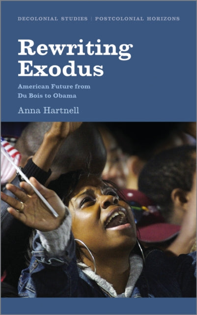 Book cover of: Rewriting Exodus. By: Anna Hartnell
