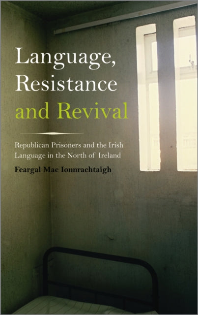 Book cover of: Language, Resistance and Revival