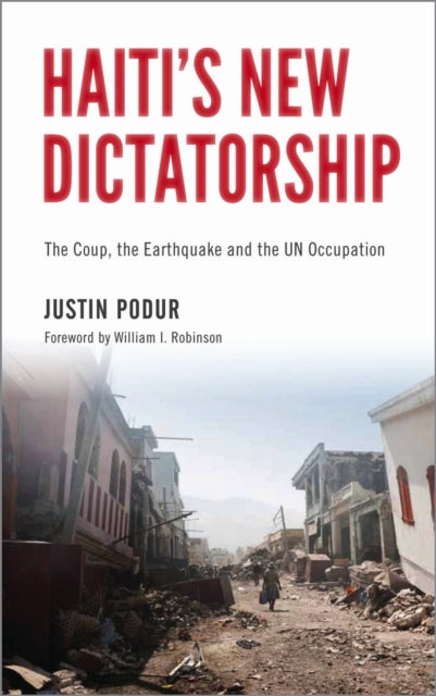 Book cover of: Haiti's New Dictatorship