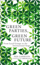 Book cover of: Green Parties, Green Future. By: Per Gahrton