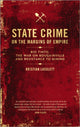 Book cover of: State Crime on the Margins of Empire. By: Kristian Lasslett