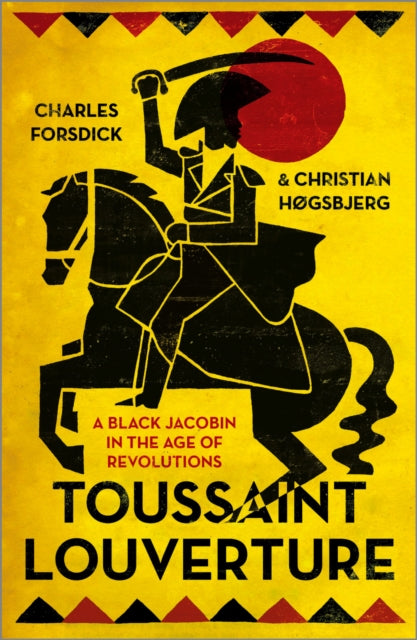 Book cover of: Toussaint Louverture. By: Charles Forsdick