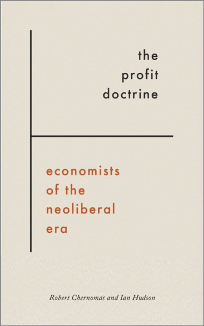 Book cover of: Profit Doctrine. By: Robert Chernomas