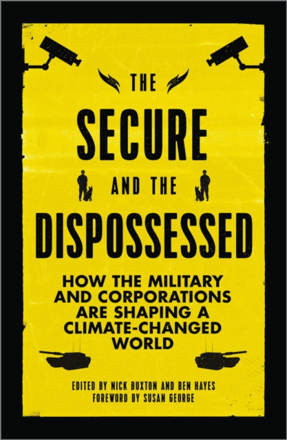 Book cover of: Secure and the Dispossessed