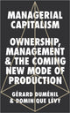 Book cover of: Managerial Capitalism. By: Gérard Duménil