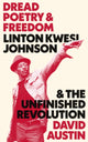 Book cover of: Dread Poetry and Freedom. By: David Austin