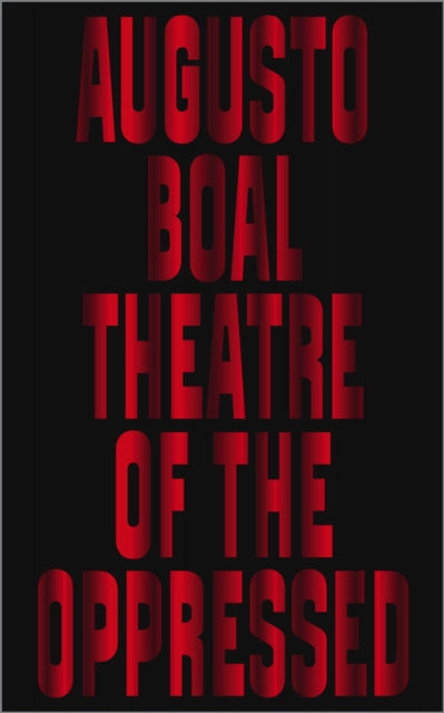 Book cover of: Theatre of the Oppressed. By: Augusto Boal