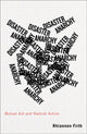 Book cover of: Disaster Anarchy. By: Rhiannon Firth
