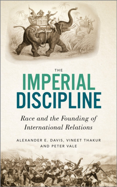 Book cover of: Imperial Discipline. By: Vineet Thakur