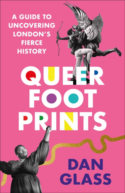 Book cover of: Queer Footprints. By: Dan Glass