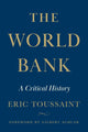 Book cover of: World Bank. By: Éric Toussaint