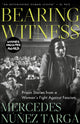Book cover of: Bearing Witness. By: Mercedes Núñez Targa