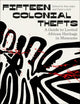Fifteen Colonial Thefts, A Guide to Looted African Heritage in Museums 9780745349527 Sela Adjei
