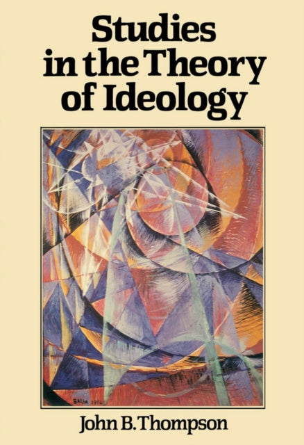 Book cover of: Studies in the Theory of Ideology