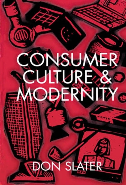 Book cover of: Consumer Culture and Modernity