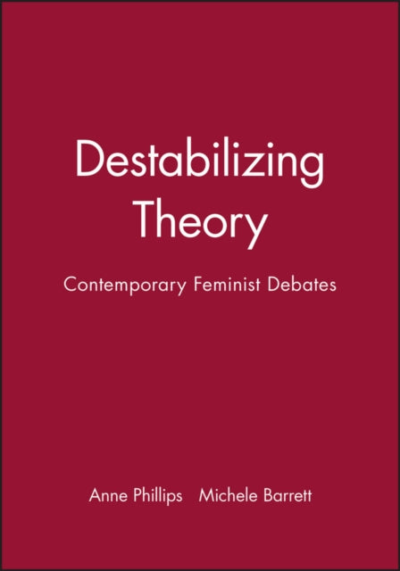 Book cover of: Destabilizing Theory