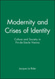 Book cover of: Modernity and Crises of Identity