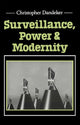 Book cover of: Surveillance, Power and Modernity. By: Christopher Dandeker