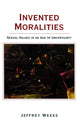 Book cover of: Invented Moralities. By: Jeffrey Weeks