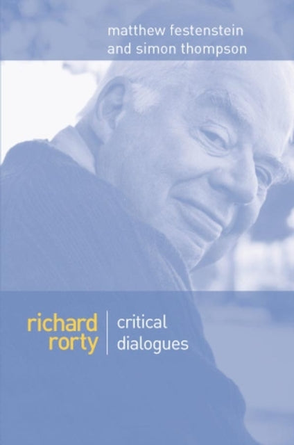 Book cover of: Richard Rorty. By: Simon Thompson