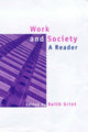 Book cover of: Work and Society. By: Keith Grint