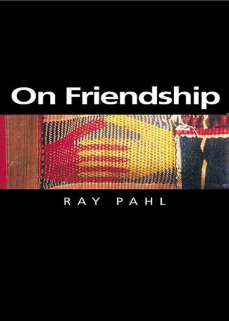 Book cover of: On Friendship. By: Ray Pahl