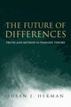 Book cover of: Future of Differences. By: Susan J. Hekman