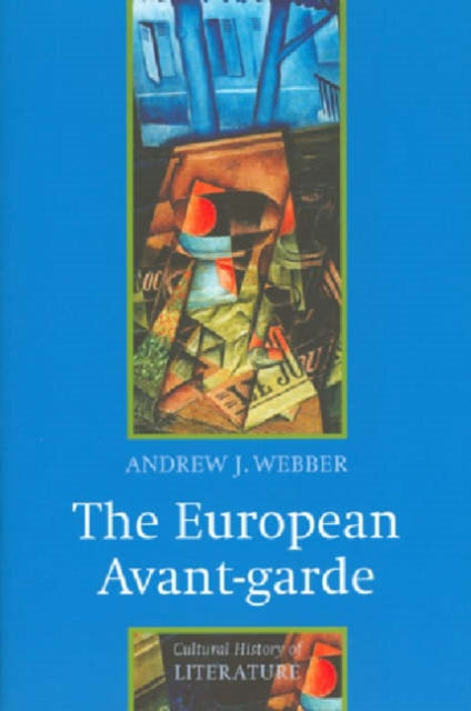 Book cover of: European Avant-garde. By: Andrew J. Webber