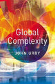 Book cover of: Global Complexity. By: John Urry